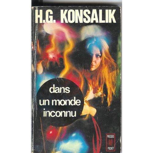 Dans Un Monde Inconnu   de h.g. konsalik  Format Poche 