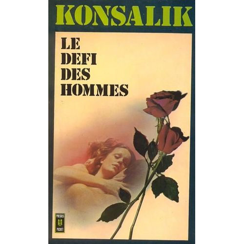 Le Dfi Des Hommes.   de konsalik, heinz g  Format Poche 