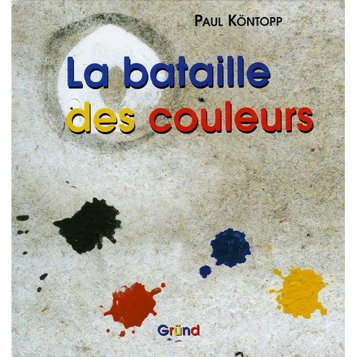 La Bataille Des Couleurs   de Kntopp Paul  Format Album 