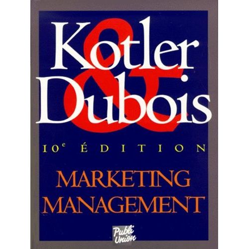 Marketing Management   de bernard dubois  Format Broch 