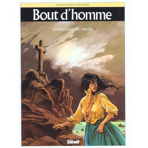 Bout D'homme Tome 4 - Karriguel An Ankou - La Charrette De La Mort   de Kraehn Jean-Charles  Format Album 