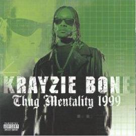 krayzie bone thug mentality 1999