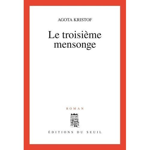 Le Troisime Mensonge    Format Grand Format 