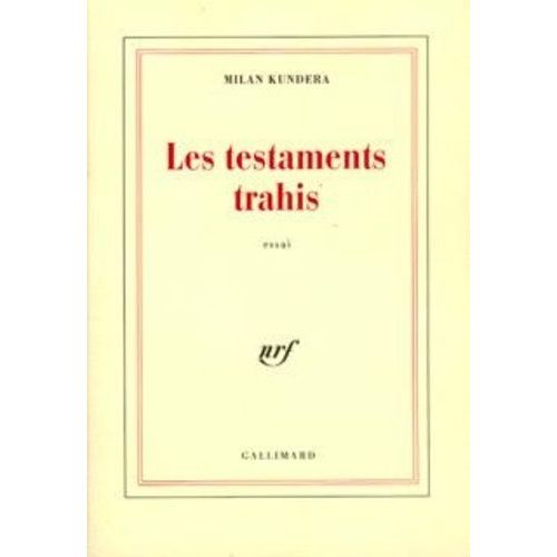 Les Testaments Trahis    Format Broch 