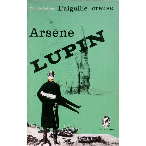 L Aiguille Creuse   de maurice leblanc  Format Poche 