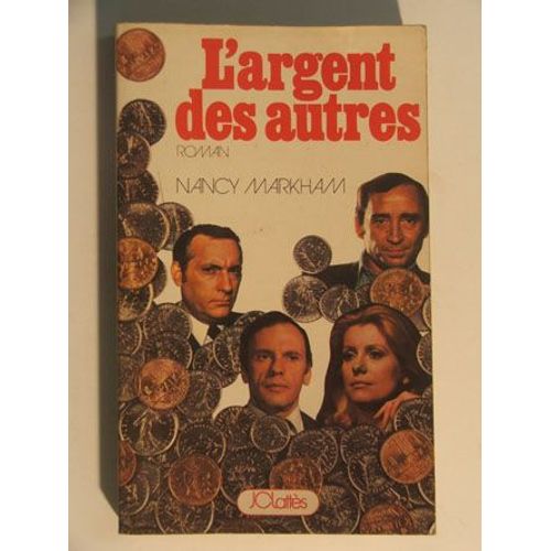 L Argent Des Autres   de nancy markham
