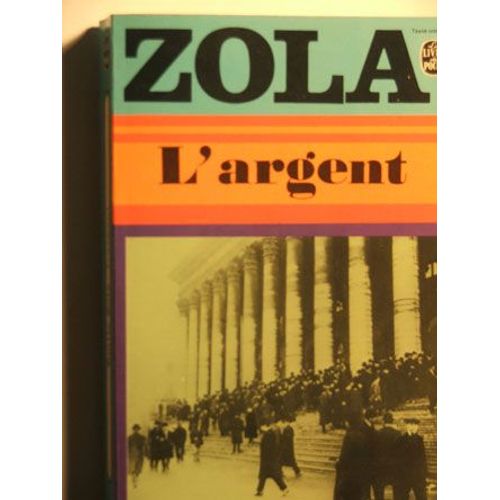 L Argent   de Emile Zola  Format Poche 
