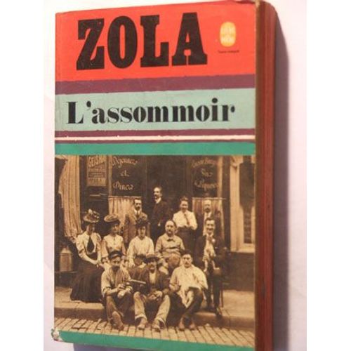 L Assommoir   de Emile Zola  Format Poche 