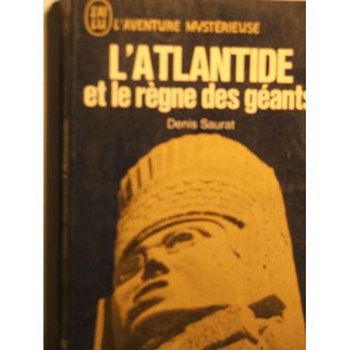 L Atlantide Et Le Rgne Des Gants   de denis saurat 
