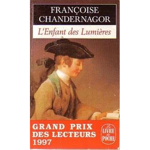 L Enfant Des Lumires   de CHANDERNAGOR FRANOISE  Format Poche 