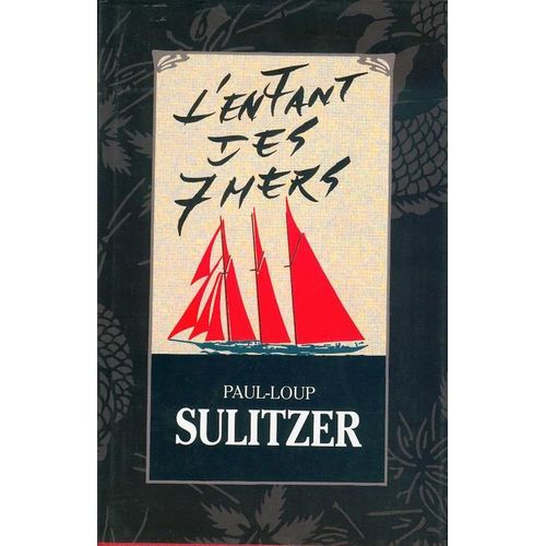 L Enfant Des Sept Mers   de paul-loup sulitzer 