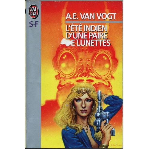 L Ete Indien D Une Paire De Lunettes   de VAN VOGT ALFRED ELTON 