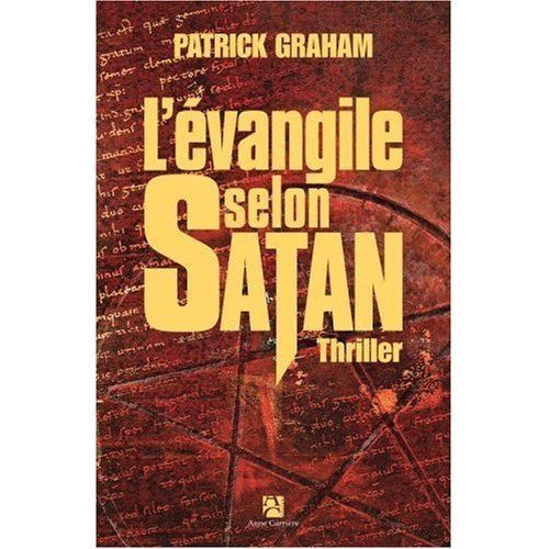L vangile Selon Satan   de Graham, Patrick 