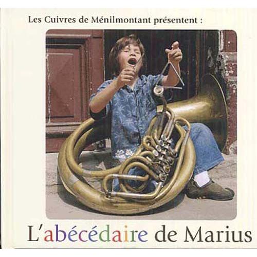 L'abcdaire De Marius - Les Cuivres De Menilmontant