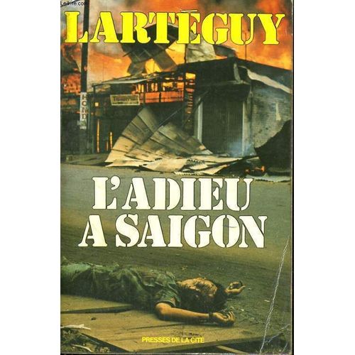 L'adieu A Saigon   de jean larteguy  Format Broch 