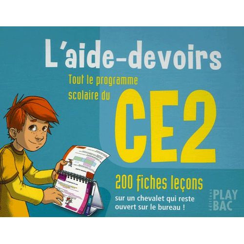 L'aide-Devoirs Ce2 - Tout Le Programme Scolaire, 200 Fiches Leons   de Play Bac  Format Spiral 