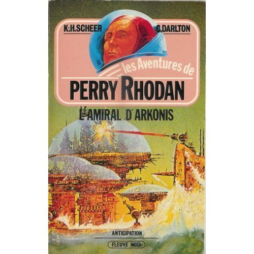 L'amiral D'arkonis - Perry Rhodan Per 0022   de walter ernsting  Format Broch 