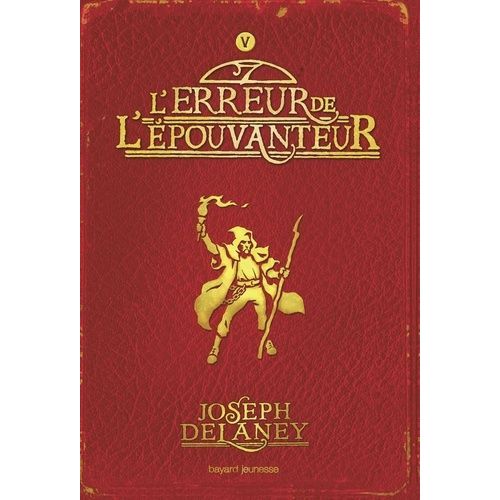 L'epouvanteur - Tome 5 - L'erreur De L'pouvanteur    Format Broch 