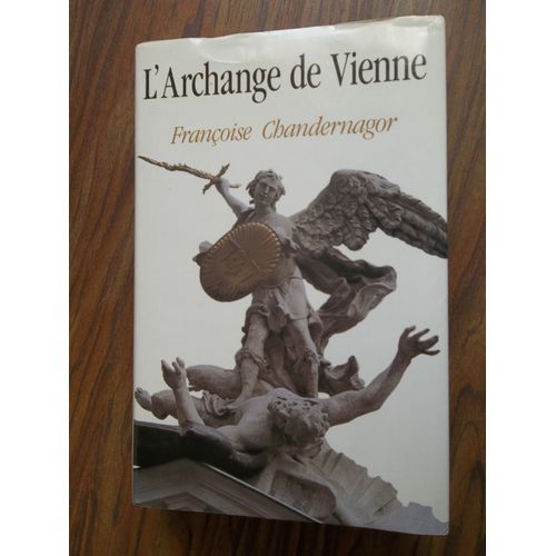 L'archange De Vienne   de CHANDERNAGOR FRANOISE