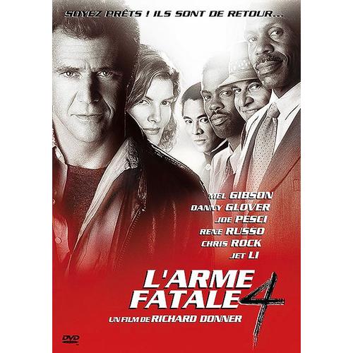 L'arme Fatale 4 de Richard Donner