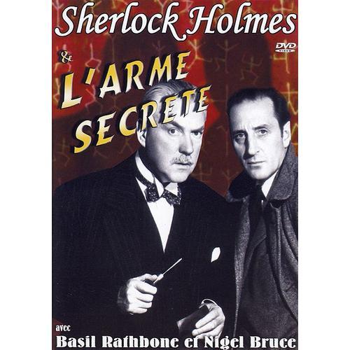 Sherlock Holmes Et L'arme Secrte de Roy William Neill