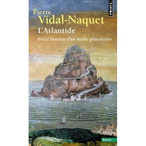 L'atlantide - Petite Histoire D'un Mythe Platonicien    Format Poche 