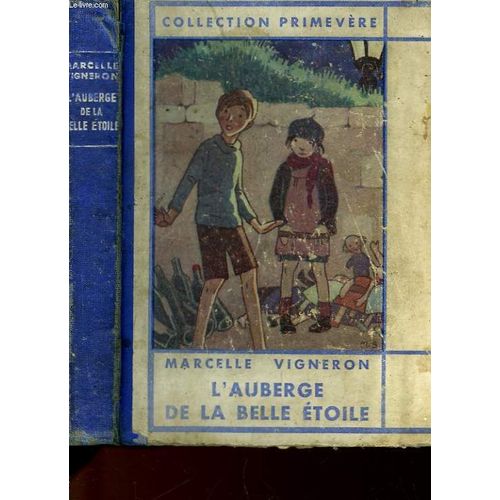 L'auberge De La Belle Etoile   de marcelle vigneron