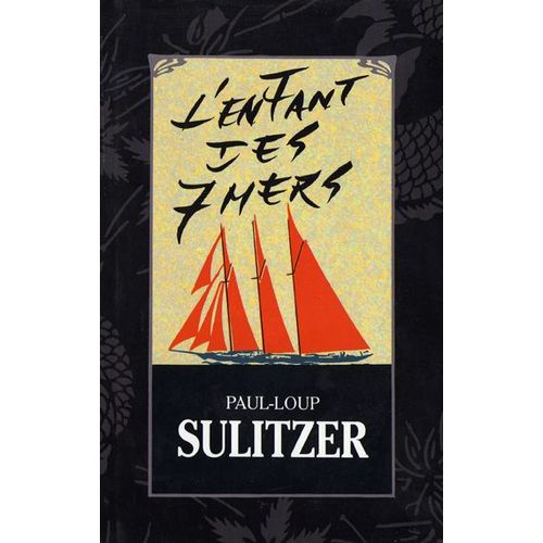 L'enfant Des 7 Mers   de paul-loup sulitzer