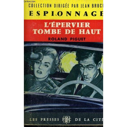 L'epervier Tombe De Haut   de roland piguet