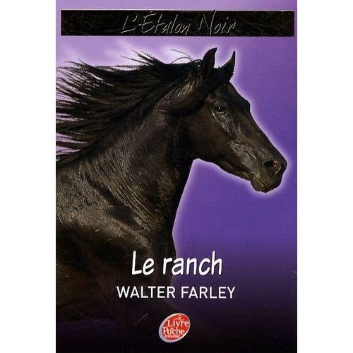 L'etalon Noir Tome 3 - Le Ranch   de walter farley  Format Poche 