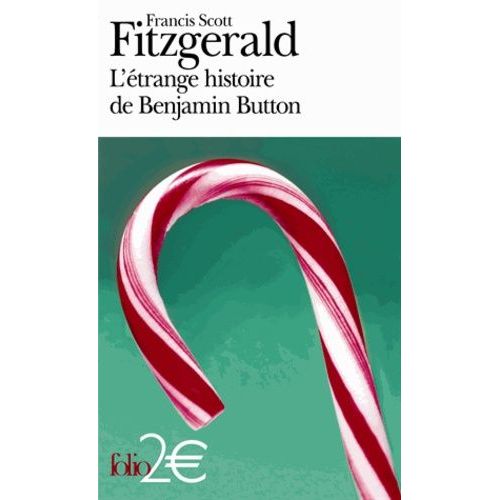 L'trange Histoire De Benjamin Button - Suivi De La Lie Du Bonheur    Format Poche 