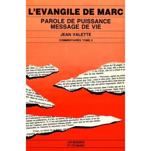 L'evangile De Marc Tome 2 - Paroles De Puissance, Message De Vie   de jean valette  Format Broch 