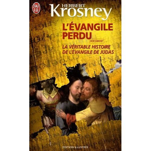 L'evangile Perdu - La Vritable Histoire De L'vangile De Judas   de Krosney Herbert  Format Poche 