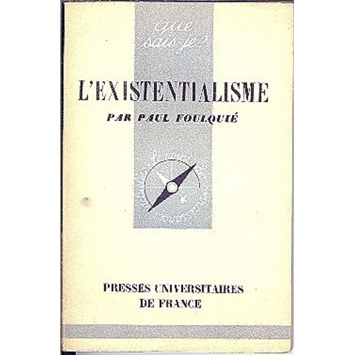 L'existentialisme   de paul foulquie  Format Poche 