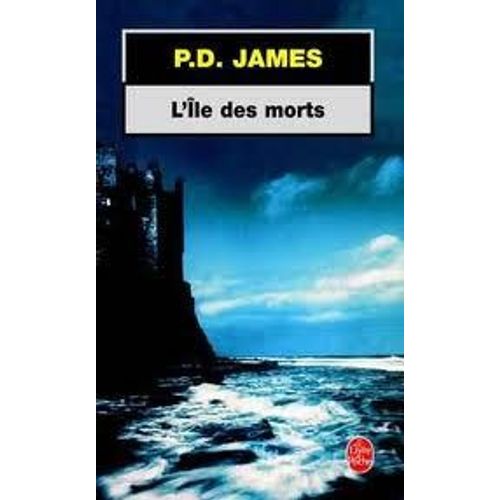 L'ile Des Morts   de P-D James  Format Poche 