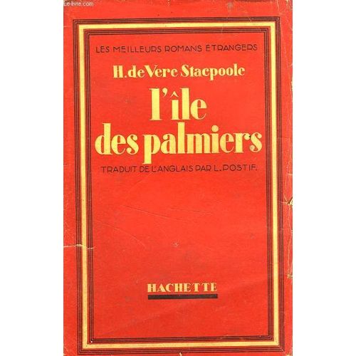 L'ile Des Palmiers   de Vere Stacpoole, H. De