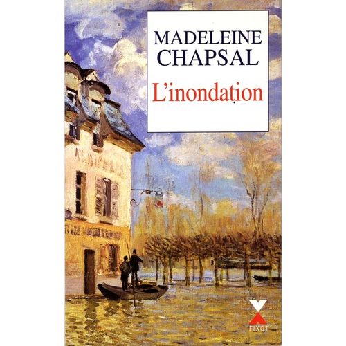 L'inondation   de madeleine chapsal 
