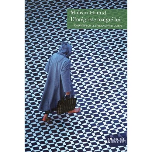 L'intgriste Malgr Lui   de Hamid Mohsin  Format Beau livre 