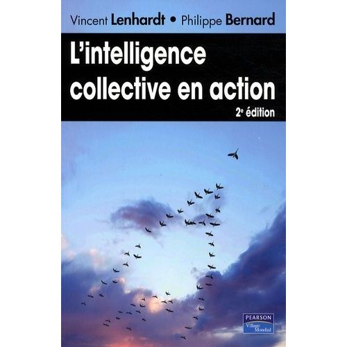 L'intelligence Collective En Action   de Lenhardt Vincent  Format Broch 