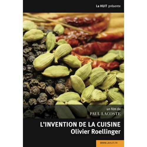 L'invention De La Cuisine - Olivier Roellinger de Paul Lacoste
