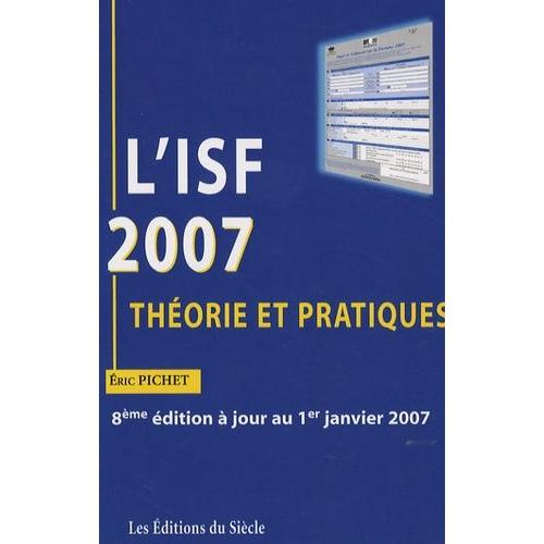 L'isf 2007 : Thorie Et Pratiques   de Pichet Eric  Format Broch 