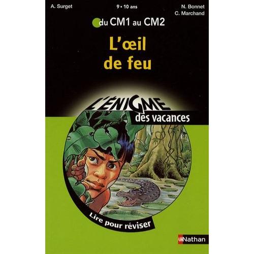 L'oeil De Feu - Du Cm1 Au Cm2   de alain surget  Format Beau livre 