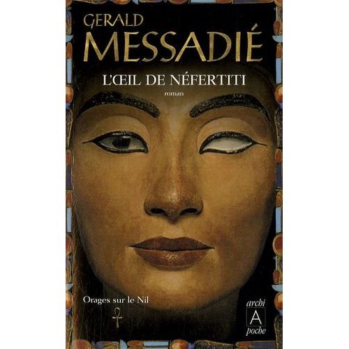 Orages Sur Le Nil - Tome 1 - L'oeil De Nfertiti    Format Poche 