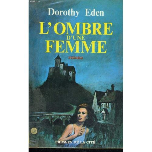 L'ombre D'une Femme   de dorothy eden
