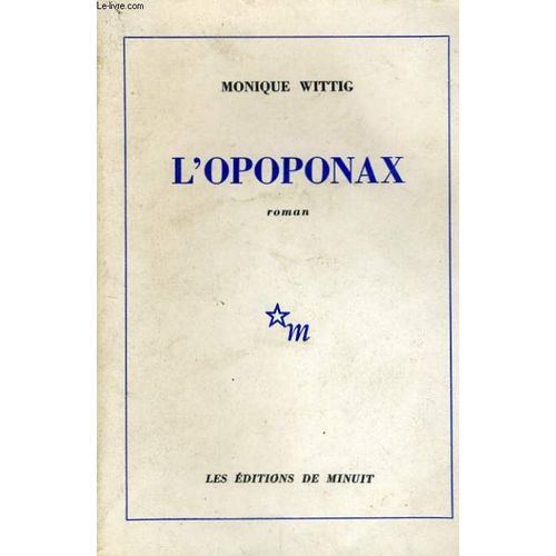 L'opoponax   de Wittig Monique