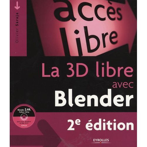 La 3d Libre Avec Blender (1 Cd-Rom)    Format Broch 