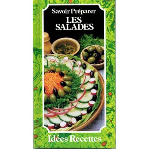 Savoir Preparer Les Salades   de la bonne cuisine  portee de tous  Format Poche 