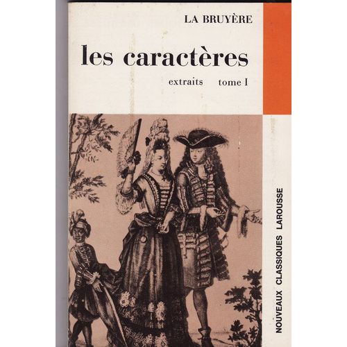 Les Caractres Tome 1 (Extraits)   de la bruyre 