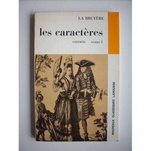 Les Caractres, Volume 1   de La Bruyre