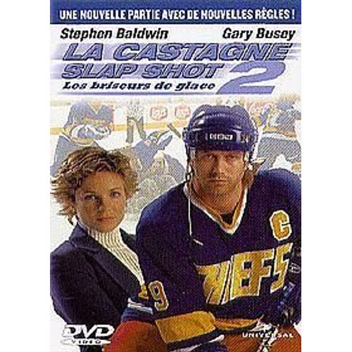 La Castagne 2 - Slap Shot 2, Les Briseurs De Glace
